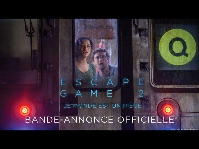 Escape Game 2 : Le monde est un piège - Bande-annonce VF