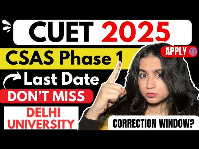  DU CSAS Phase 1 step by step process ( Closing & Phase 2 Correction Window)