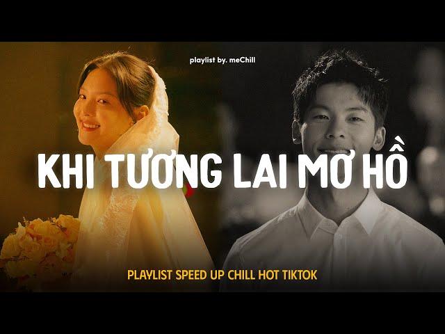 Khi Tương Lai Mơ Hồ Đầy Ô Trống Hot TikTok - Nơi Vực Nơi Trời - Những Bản Lofi CaoTri Mix Cực Buồn