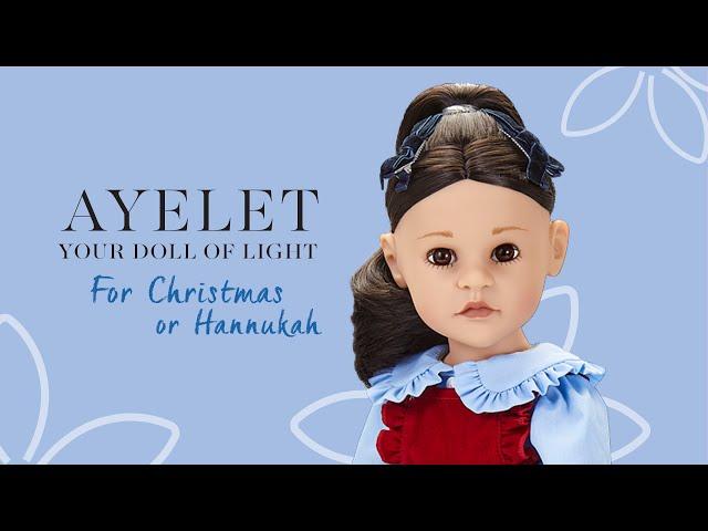 Chosen Gotz Doll: Ayelet, Your Doll of Light, For Hannukah or Christmas