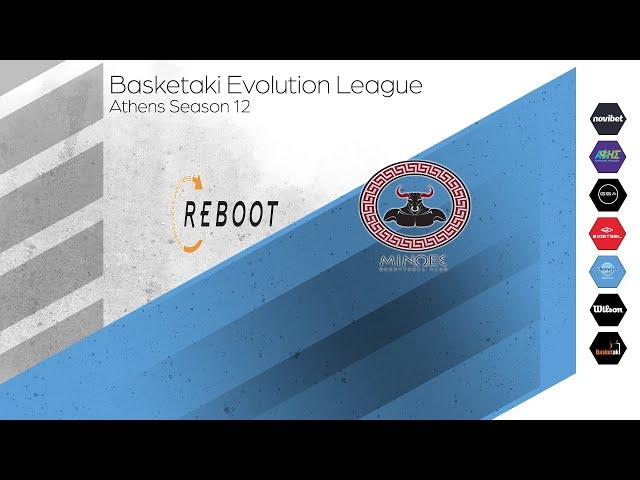 Basketaki The League - Reboot Vs Μίνωες (19/10/2024)