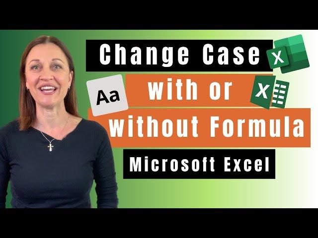 EXCEL Change Case of Text (3 Quick Fixes)