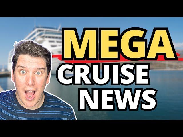 MEGA CRUISE NEWS (This is HUGE!)