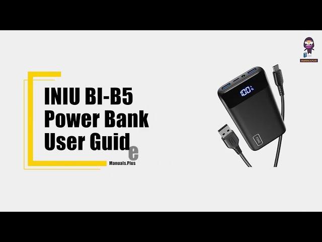 INIU BI-B5 Power Bank User Guide