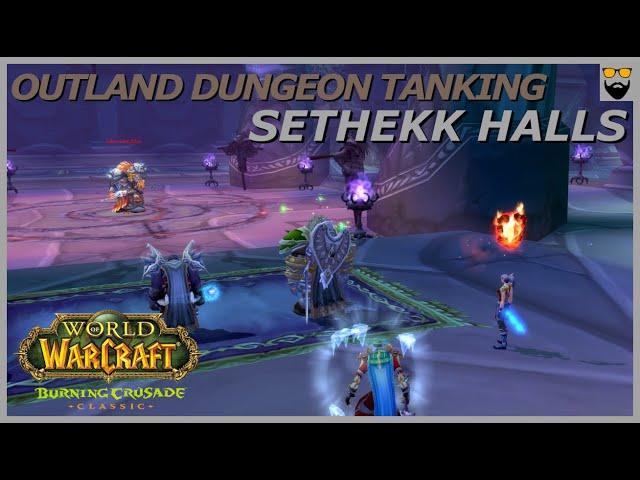 Let's Play WoW - TBC Classic - Protection Warrior - Sethekk Halls - Gameplay Walkthrough