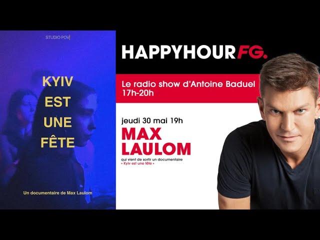 "Kyiv est une fête" : Max Laulom nous en parle