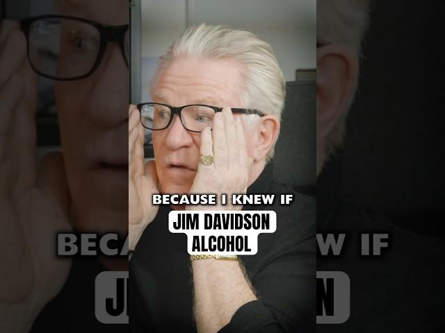JIM DAVIDSON on ALCOHOL. #jimdavidson #addiction