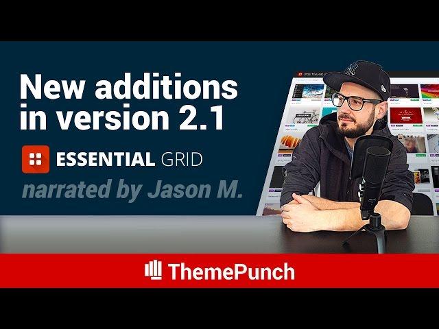 Essential Grid 2.1 Update