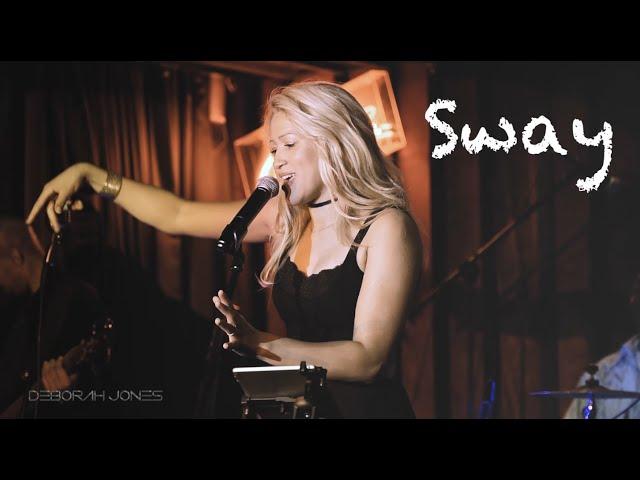 Sway/Dean Martin  (Live cover by Deborah Jones and The JazzKatz at Coda Jazz Lounge)