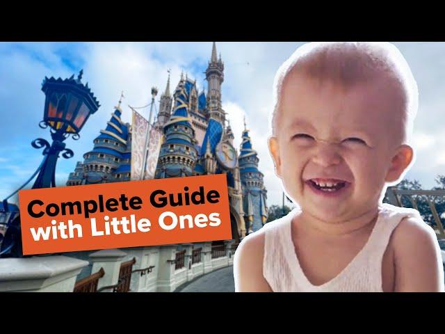 Complete Guide to doing Disney World with a baby or toddler