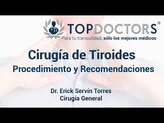 Cirugía de Tiroides: Procedimiento y Riesgos