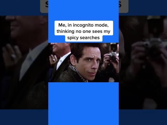 Incognito mode is not as private as you think #shorts #zoolandermeme