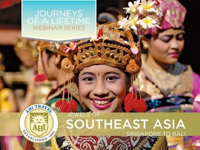 Jewels of Southeast Asia — Cruise from Singapore to Bali~AHITravel 2015