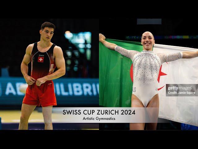 Swiss Cup Zurich 2024 Artistic Gymnastic Full Competition : Re-watch