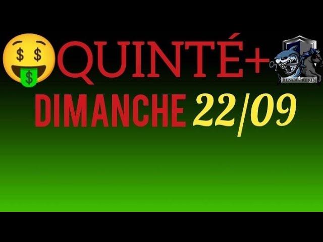 PRONOSTIC PMU QUINTE DU JOUR DIMANCHE 22 SEPTEMBRE 2024