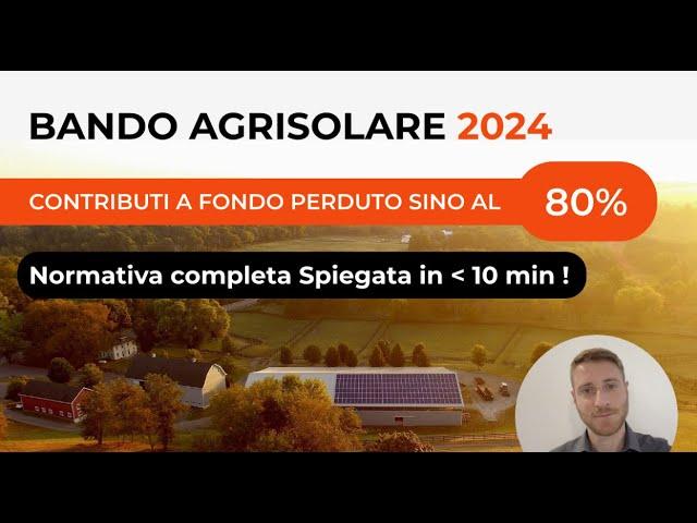 Bando Agrisolare 2024 - Normativa Completa Spiegata in 10 min