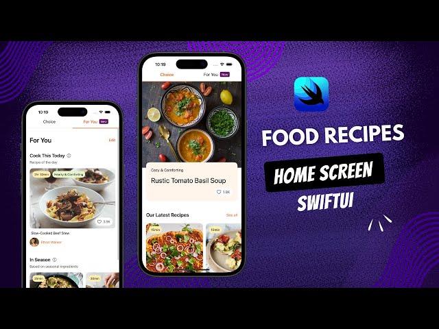 Build a Kitchen Stories Clone: Food Recipes Home View in SwiftUI on iOS 18