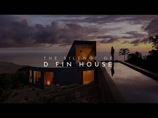 The Silence Of D Fin House