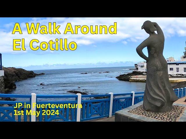 El Cotillo Walk - 1st May 2024