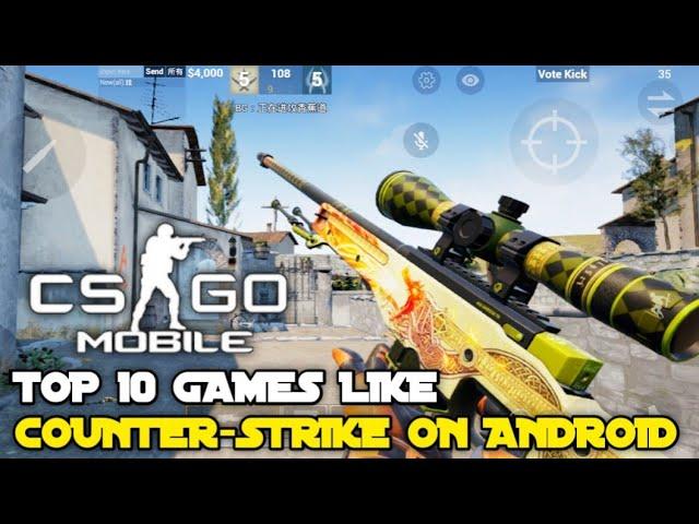 Top 10 Games Like Counter-Strike on Android