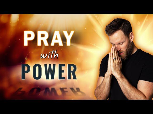 5 KEYS to UNLOCKING the POWER of PRAYER || DO YOU DO THIS?