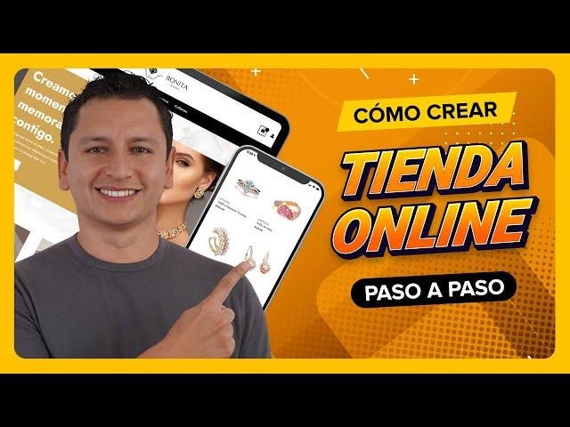 Cómo Crear una Tienda en Línea - Curso Completo