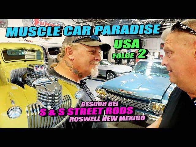 Zu Besuch bei dem No. 1 Muscle Car Profi Restaurator in Roswell New Mexico - USA Folge 2