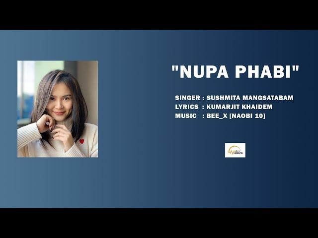 Nupa Phabi || Sushmita || Official Audio Song Release 2024