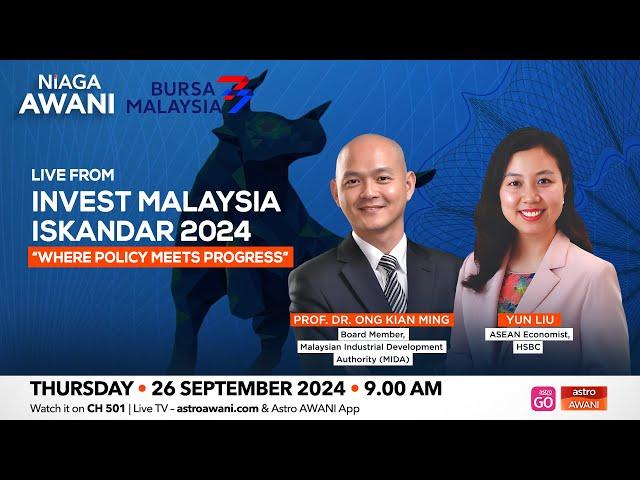 Invest Malaysia Iskandar 2024: Gerbang pertumbuhan ekonomi Asia Tenggara