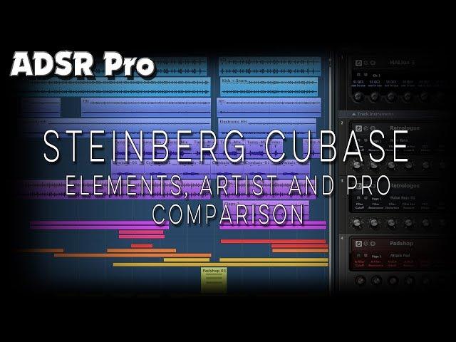 Steinberg Cubase Artist, Elements and Pro features