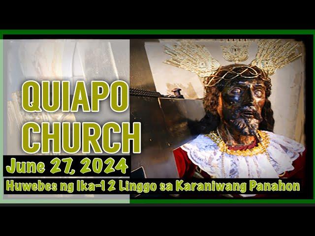 Quiapo Church Live Mass Today Thursday June 27, 2024