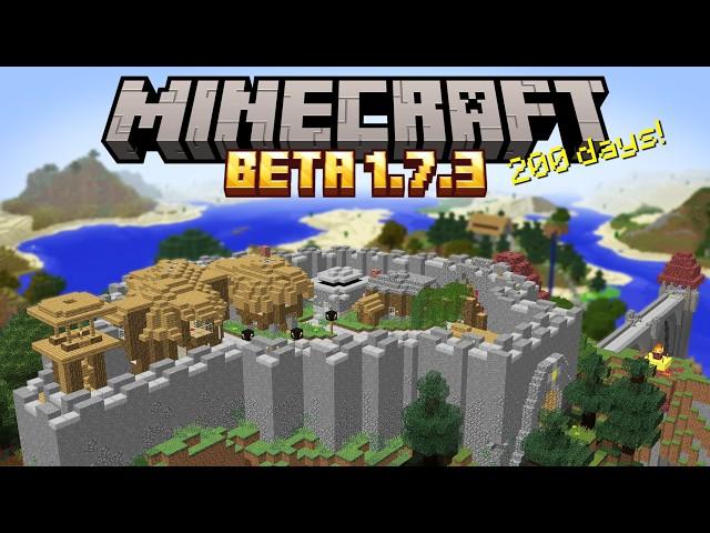 200 Days in Minecraft Beta 1.7.3