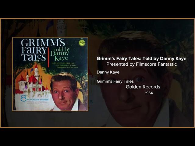 Grimm's Fairy Tales Told By Danny Kaye complete LP Presented by Filmscore Fantastic