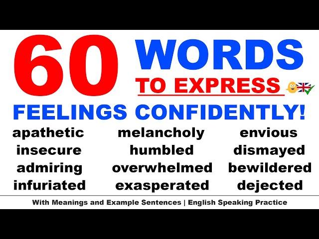 60 Words To Express Your Feelings in English Confidently!