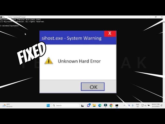 Unknown Hard Error System Warning (FIXED)