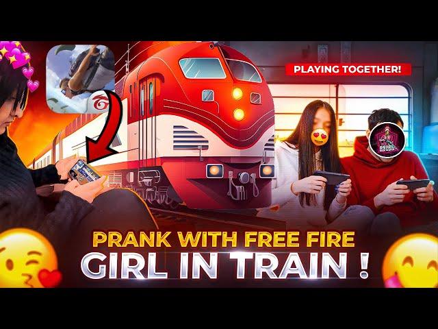 Prank With Random Free Fire Girl in Train  I found a Free Fire Girl in train What Happened Next 