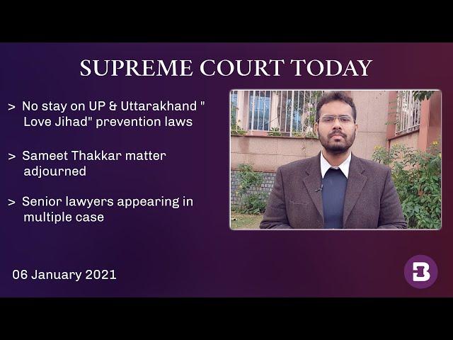 No stay on UP & Uttarakhand love jihad laws to lawyers in multiple hearings at one go: SC Today