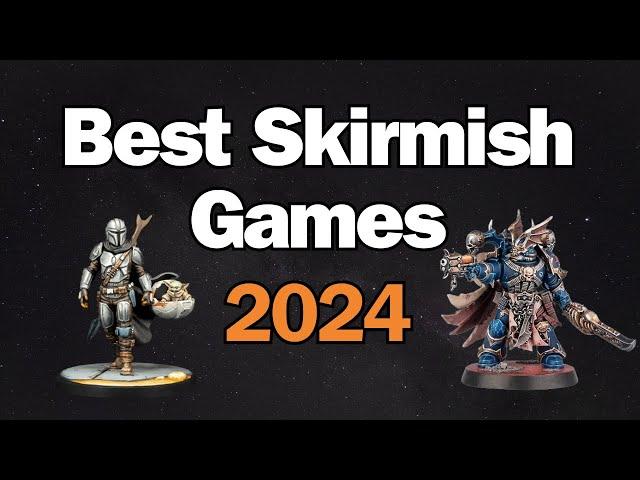 Best Skirmish Games 2024