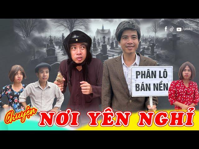 Chuyện nơi yên nghỉ | Phim Hài Thị Hến | Olinhli