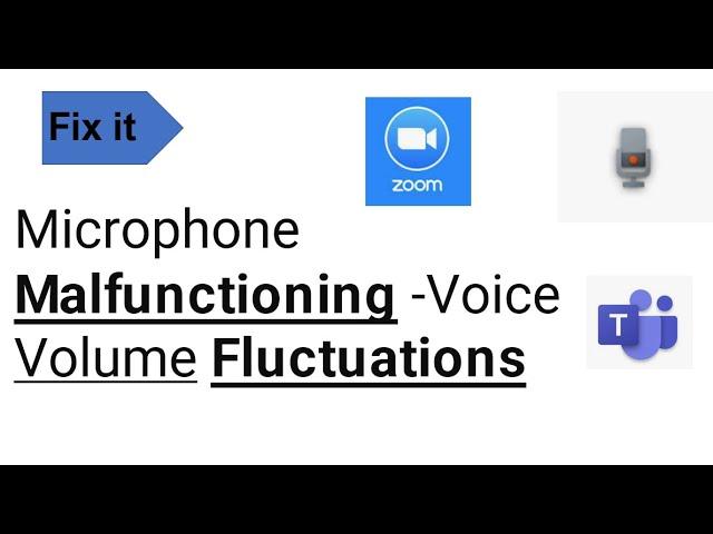 How to Resolve: Micro Phone Malfunctioning- Voice volume fluctuations