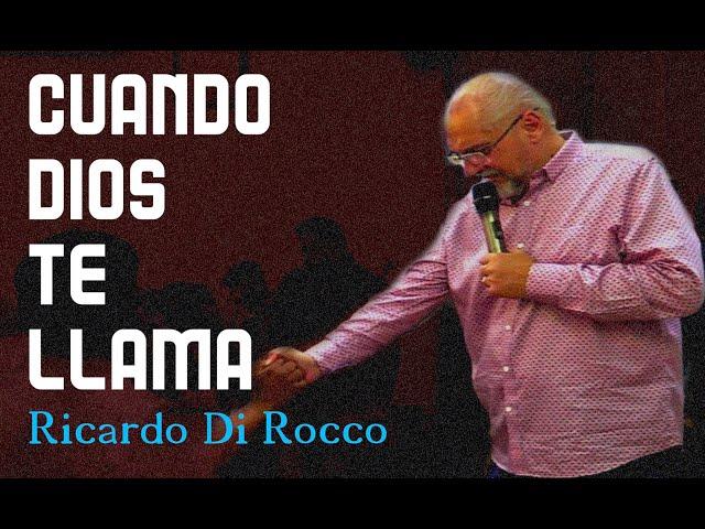 Cuando Dios te llama - Apostol Ricardo Di Rocco en Santiago de chile.