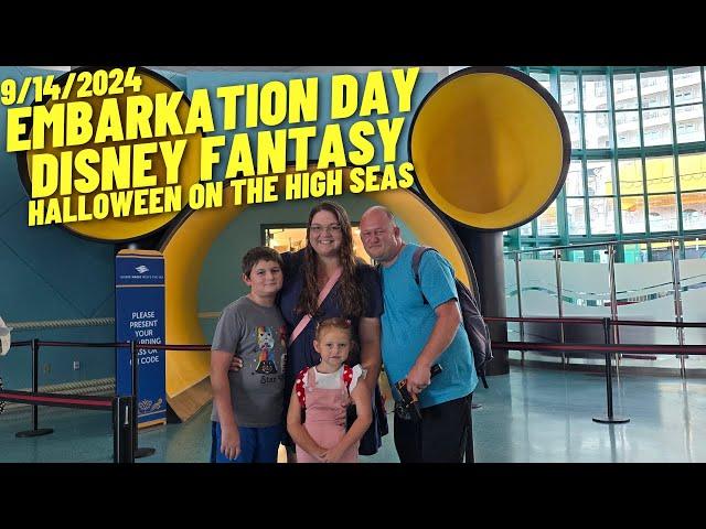 Embarkation Day of the Disney Fantasy Halloween on the High Seas - Disney Cruise Line 9/14/2024