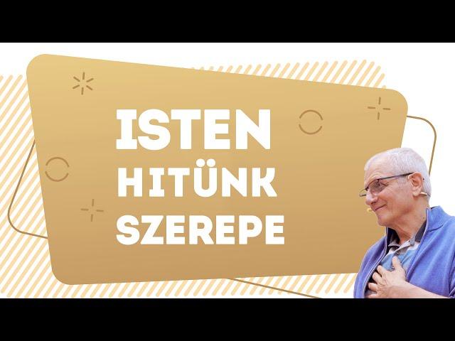 Isten hitünk szerepe | Gunagriha előadása