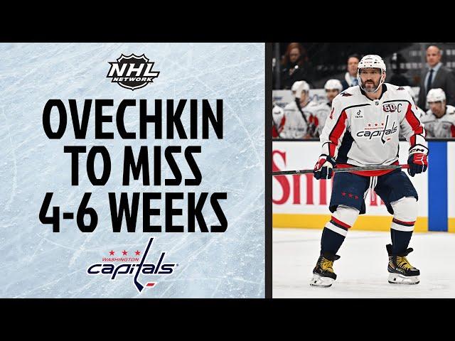 Alex Ovechkin to miss 4-6 weeks