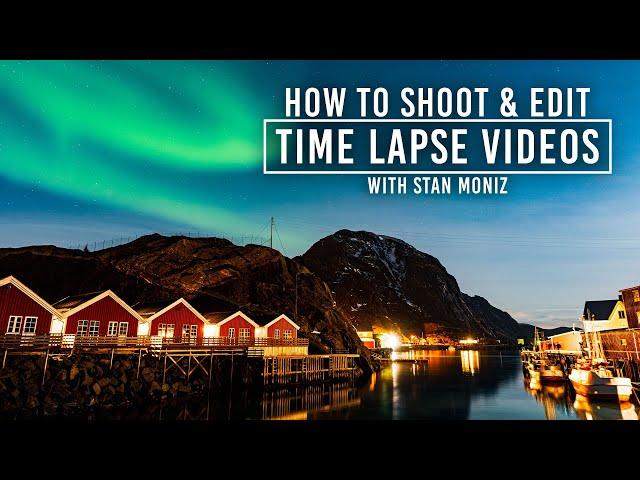 How to Shoot and Edit a Time Lapse Video | Northern Lights Time Lapse