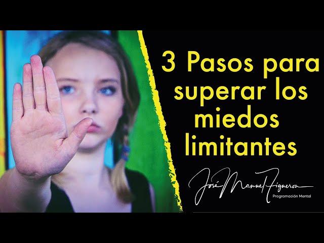 ¿Cómo superar los miedos limitantes?