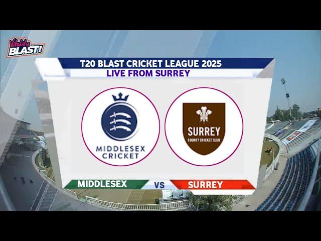  Live: Middlesex vs Surrey | 67th T20 – T20 Blast 2025 | Score & Highlights