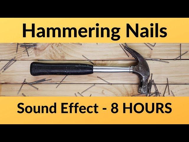 Hammering Nails Sound Effect - 8 HOURS - with Video - Workshop Sounds