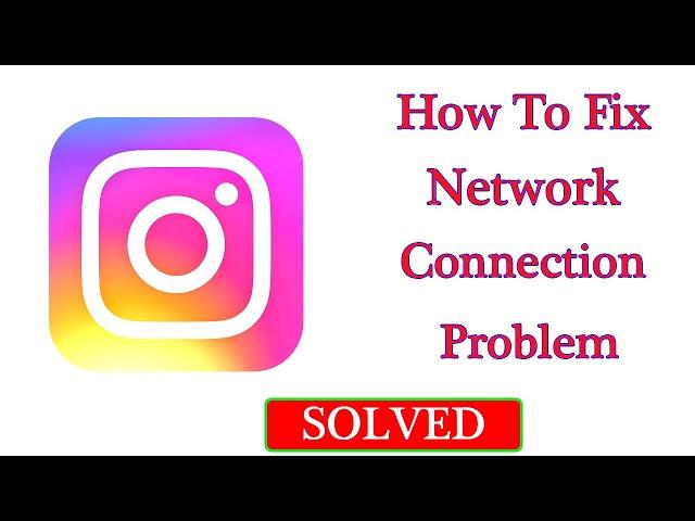 Fix Instagram Error Internet / Network Connection Problem Solved | SP SKYWARDS