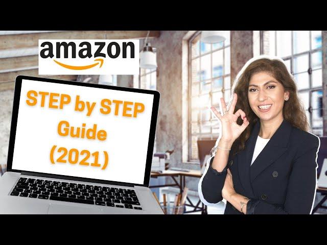 Open Amazon FBA for beginners | Step by Step guide for Amazon in 2021 | Start on Amazon UAE & KSA